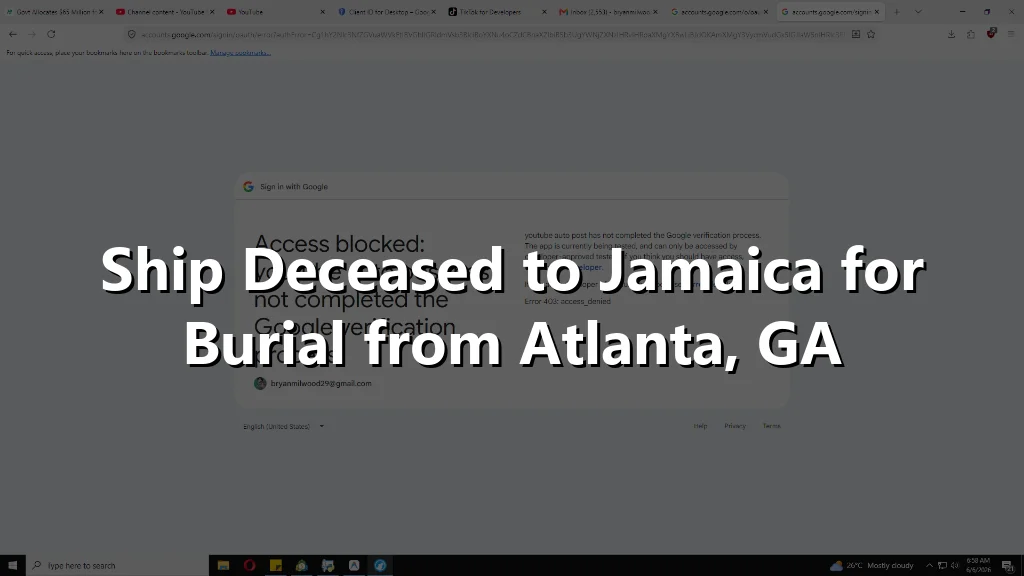 Ship Deceased to Jamaica for Burial from Atlanta, GA