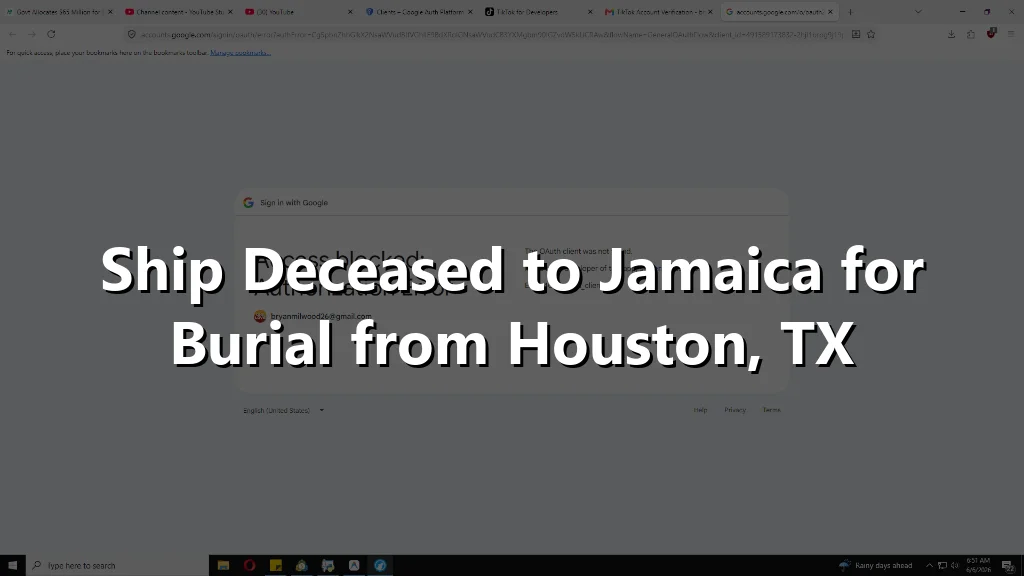 Ship Deceased to Jamaica for Burial from Houston, TX
