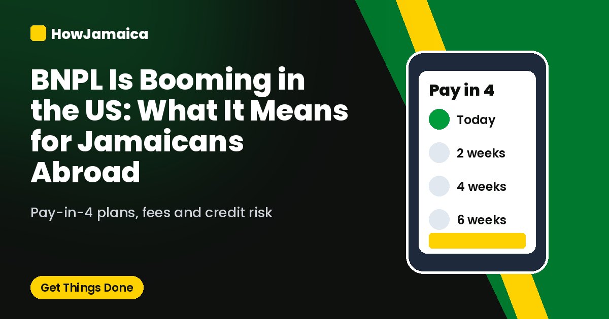 BNPL Is Booming in the US—What It Means for Jamaicans Abroad