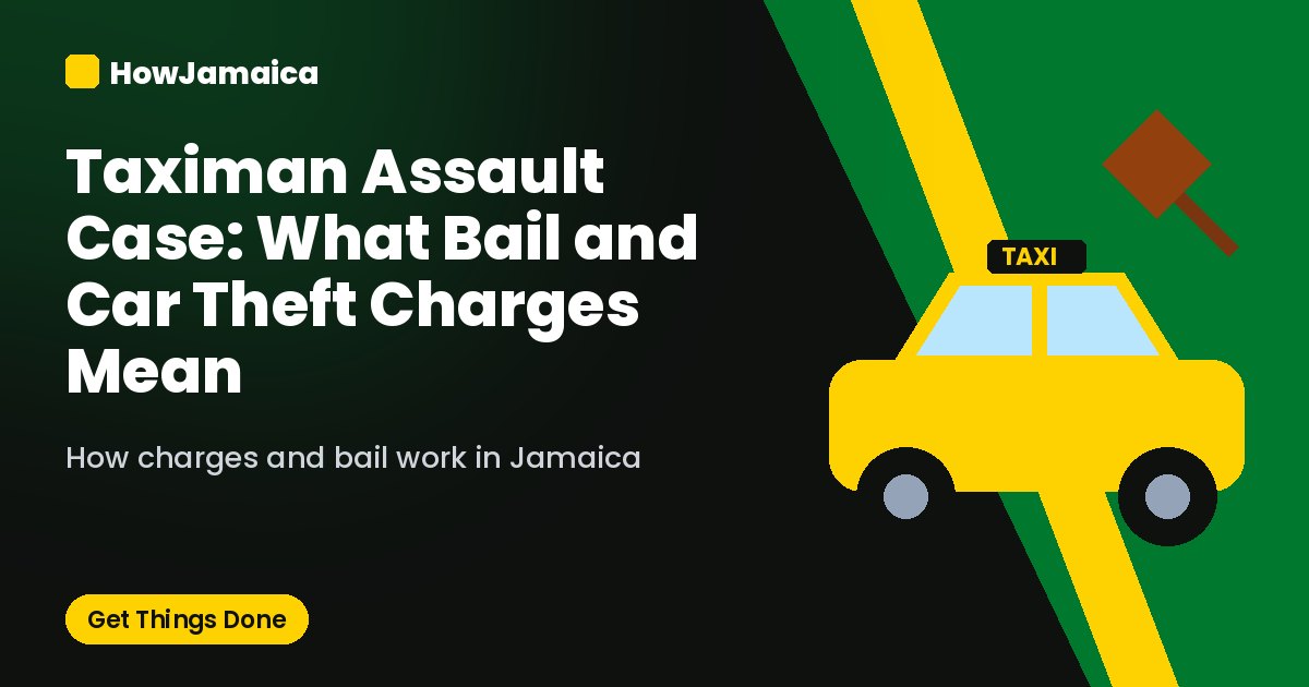 Taximan Assault Case: What Bail and Car Theft Charges Mean for You
