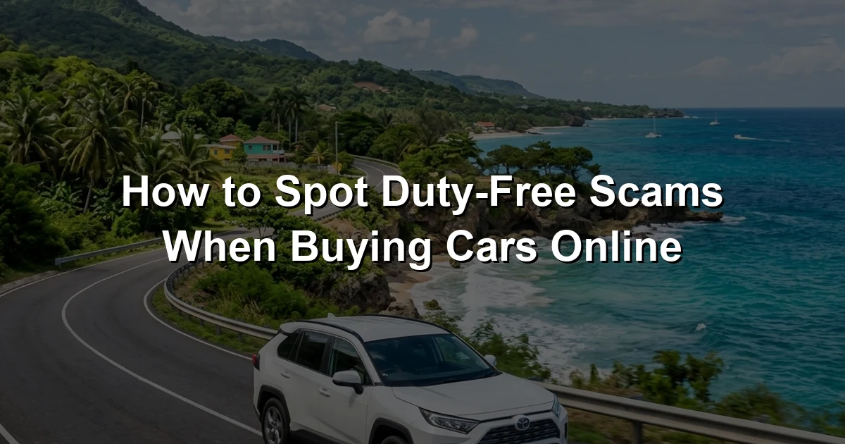 How to Spot Duty-Free Scams When Buying Cars Online