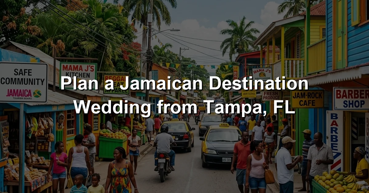 Plan a Jamaican Destination Wedding from Tampa, FL