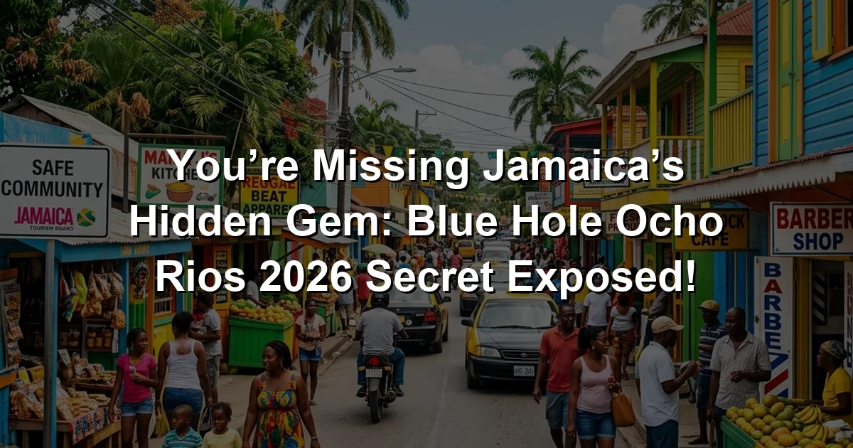 You’re Missing Jamaica’s Hidden Gem: Blue Hole Ocho Rios 2026 Secret Exposed!