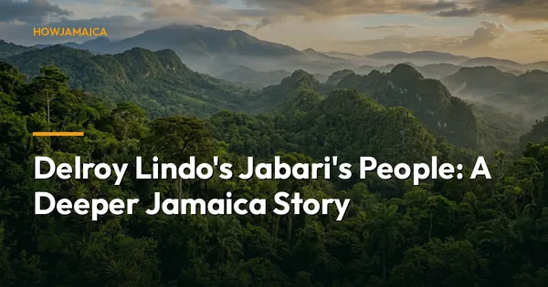 Delroy Lindo's Jabari's People: A Deeper Jamaica Story