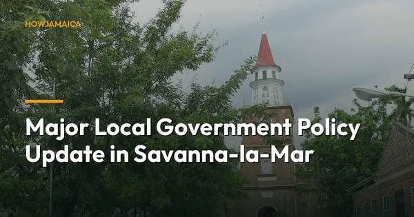 Major Local Government Policy Update in Savanna-la-Mar: New Zo...
