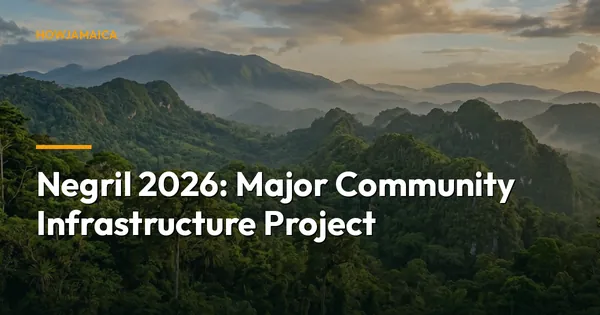 Negril 2026: Major Community Infrastructure Project to Transfo...