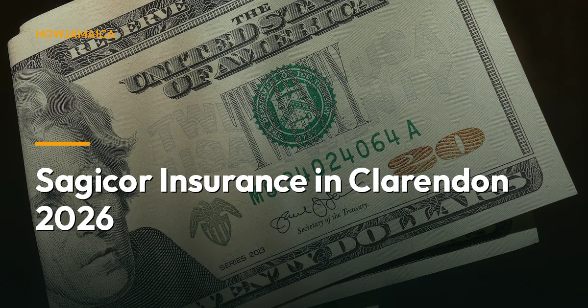 Sagicor Insurance in Clarendon 2026: Local Coverage, Claims & ...