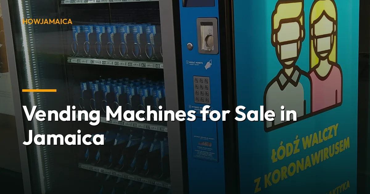 Vending Machines for Sale in Jamaica: Prices, Types & How to S...