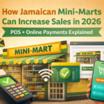 POS System for Jamaican Small Grocery + Website & Online Payments Guide