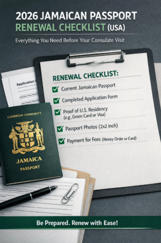 Renew Jamaican Passport in USA 2026: Complete Consulate Document Checklist