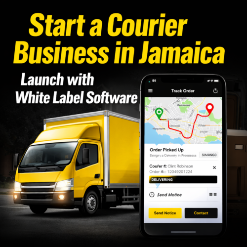 White Label Courier Software Jamaica – Launch Your Delivery Brand Fast