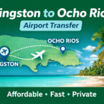 Cheapest Airport Transfer Kingston to Ocho Rios | Affordable Private Ride