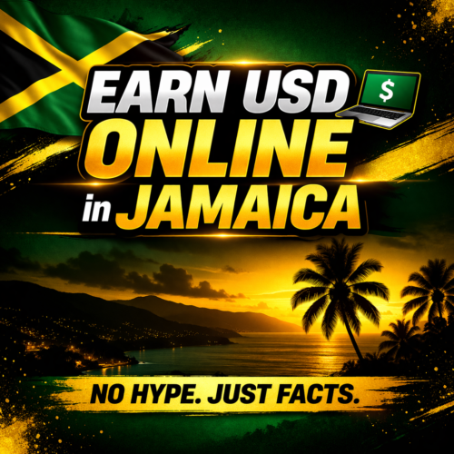 Easy Ways to Earn USD in Jamaica Online (Realistic Guide 2026)