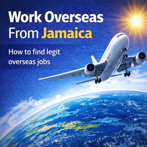 Overseas Employment Agencies in Jamaica: How to Find Jobs Abroad