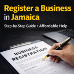 Business Registration Jamaica Step by Step (2026 Guide)