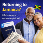 Life Insurance for Returning Residents Jamaica | Coverage Options