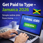 Get Paid to Type Jamaica 2026 | Online Typing Jobs Guide