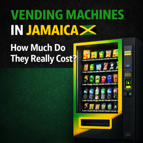 Vending Machines for Sale in Jamaica (2026 Prices & Startup Guide)